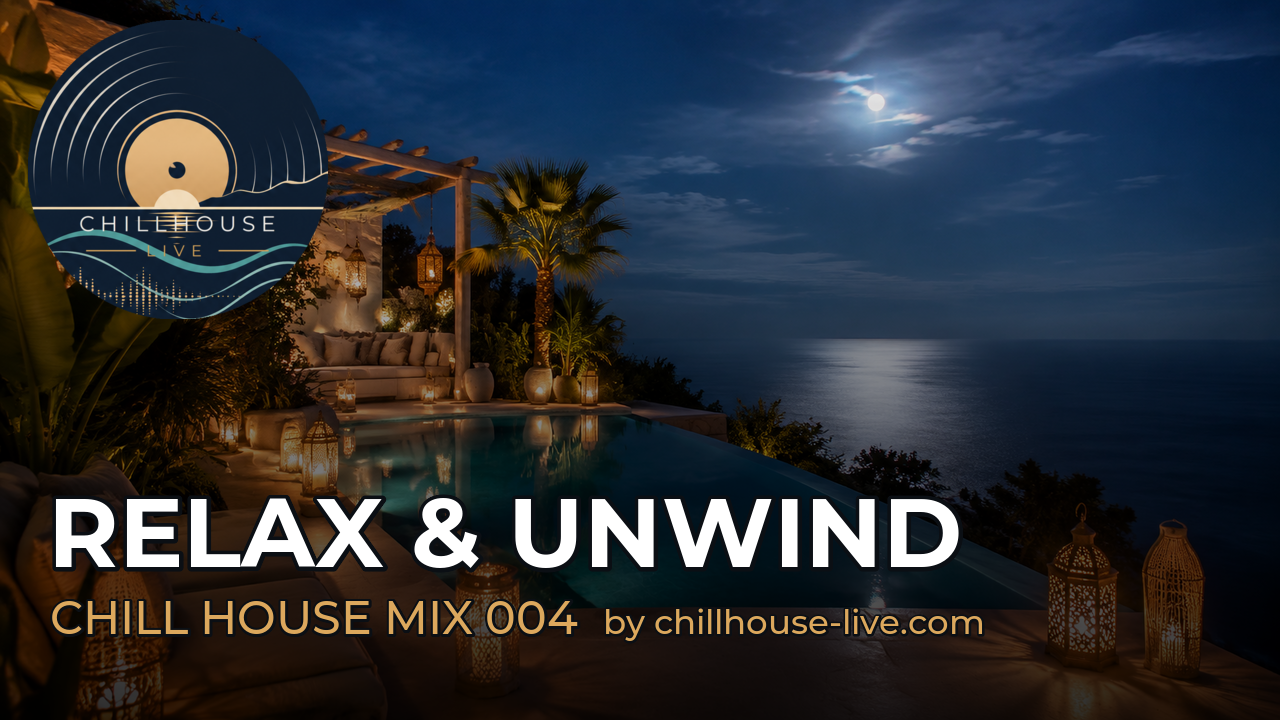 Relax & Unwind - Warm Harbor House Mix 004