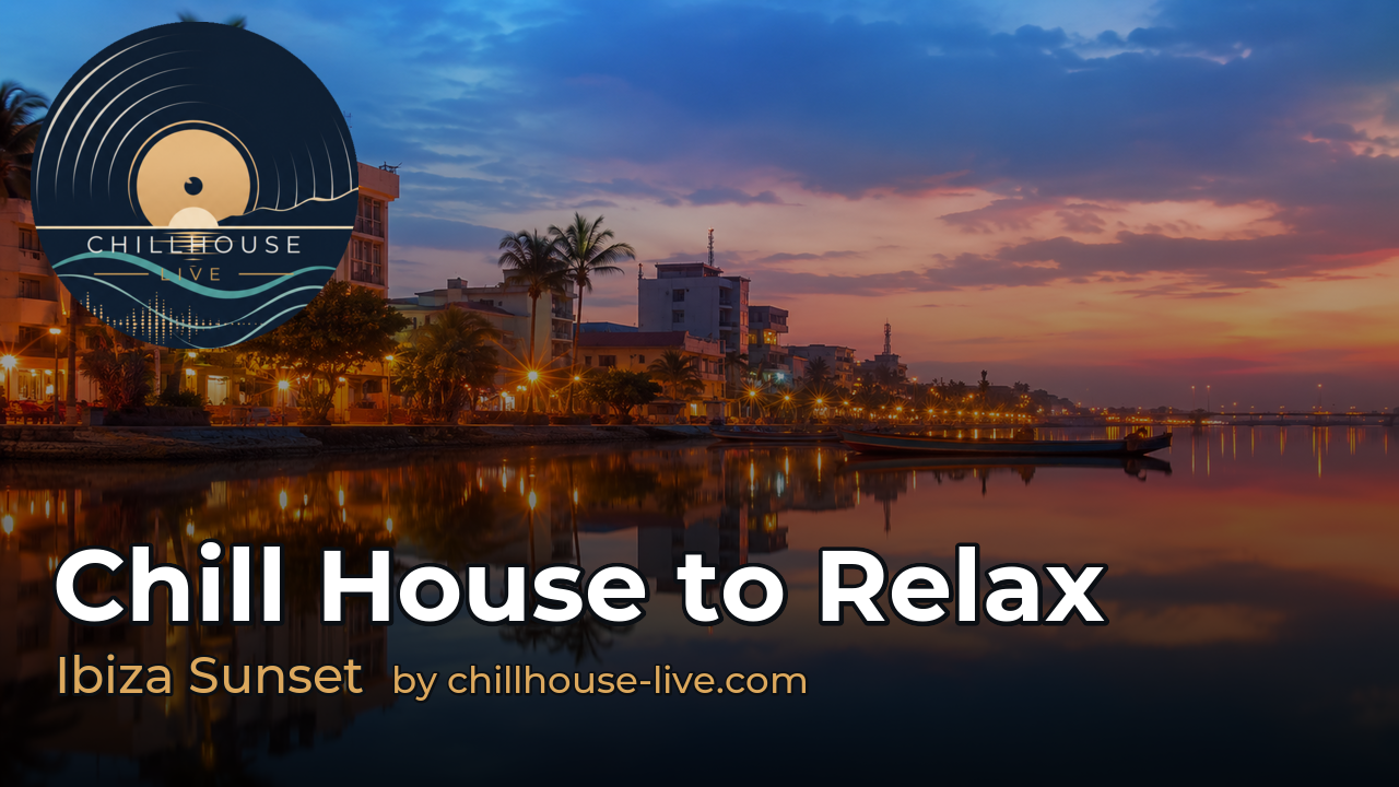 Chill House Relaxing Music 🌙 · Caribbean Sunset · 1 Hour - Deep House Live Mix 029